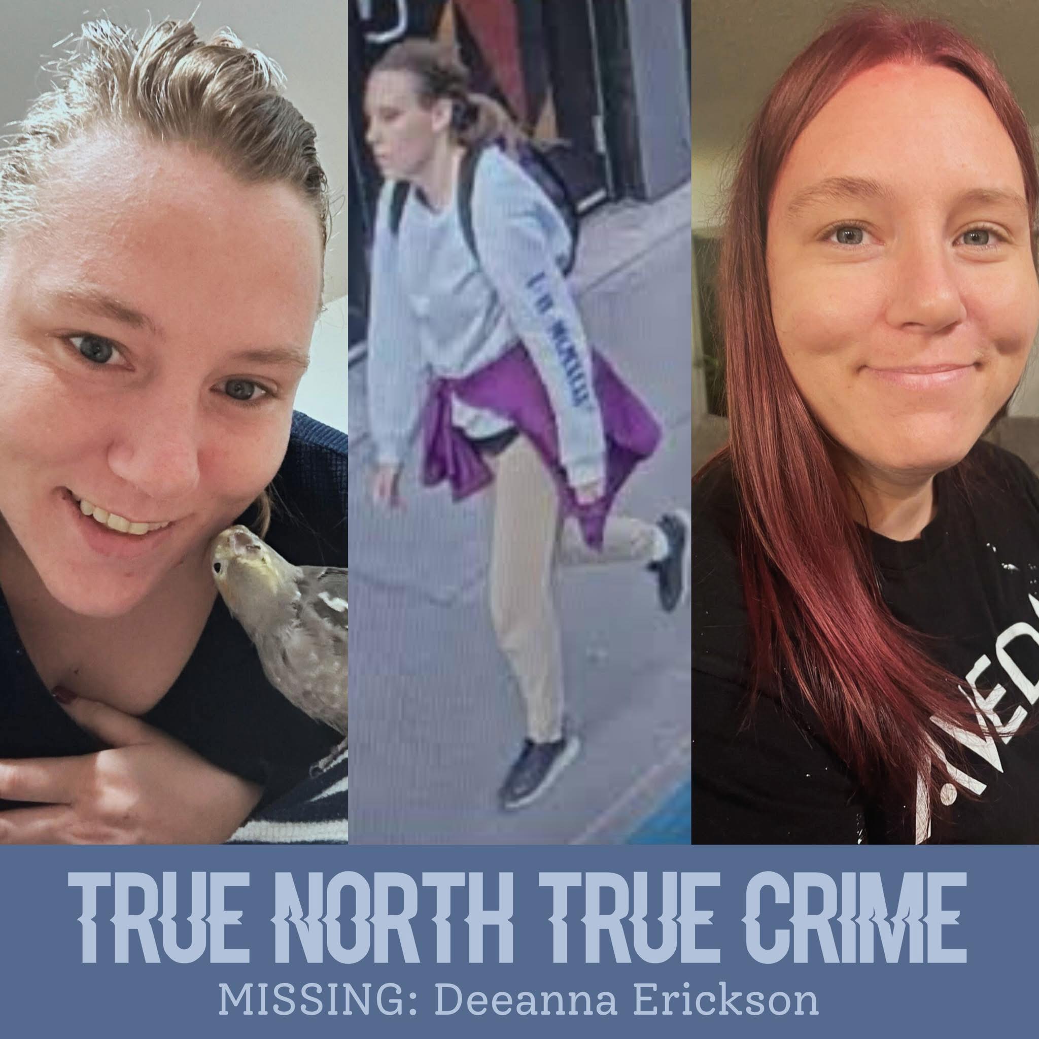 Deeanna Erickson Death: Missing Deeanna Erickson Found Dead